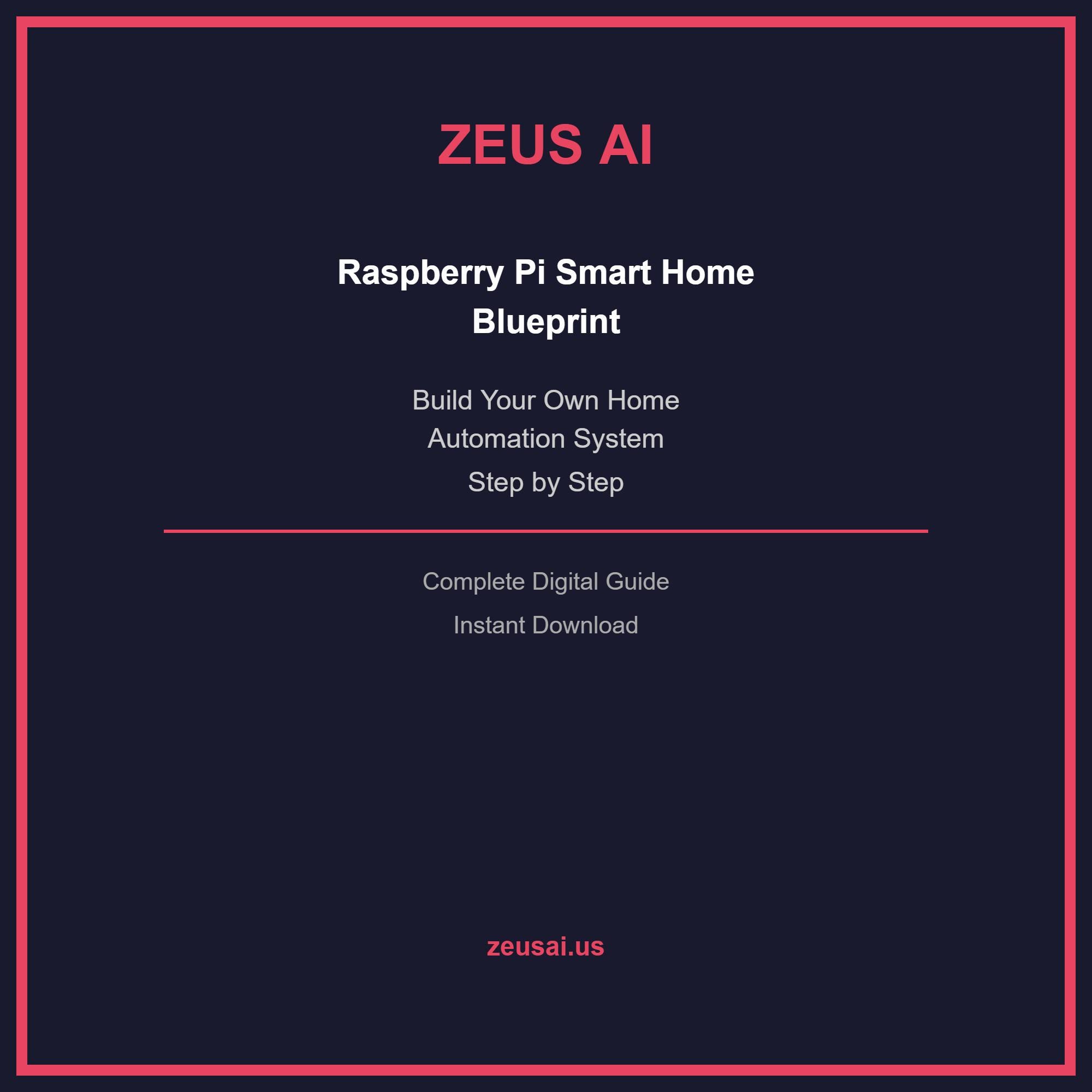 Raspberry Pi Smart Home Blueprint: Build Your Own Home Automation ...
