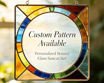 Custom Design Stained Glass Suncatcher, Personalized Handmade Glass Window Hanging, Custom Pattern Art Decor, Unique Custom Gift for Friends
