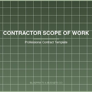Könnte beinhalten: Ein grüner Gitterhintergrund mit dem weißen Text „CONTRACTOR SCOPE OF WORK“. Darunter steht „Professional Contract Template“. Der untere Teil des Bildes zeigt den Text „BLUEPRINTS & BUDGETS CO“.