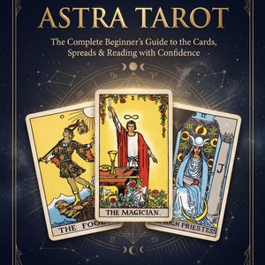 Astra Tarot Guidebook, Beginner Tarot Reading Manual, Spreads Astrology (Digital Download)