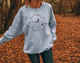 Don't Mind Me... Just Doing Moon Stuff - Adult Sweatshirt
