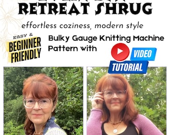 毎日使えるリトリートシュラッグ｜バルキー編み機の編み図と動画チュートリアル。サイズ選びのヒント付き