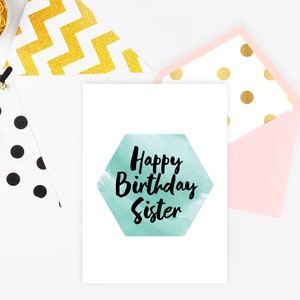 Sister Happy Birthday Greeting Card - Sis, Step-Sister, Sister, Half-Sister