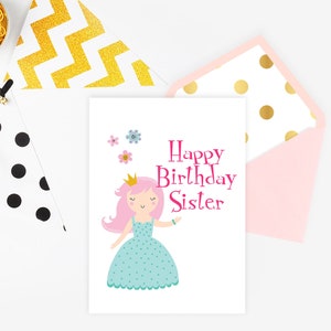 Sister Princess Happy Birthday Greeting Card - Sis, Step-Sister, Sister, Half-Sister