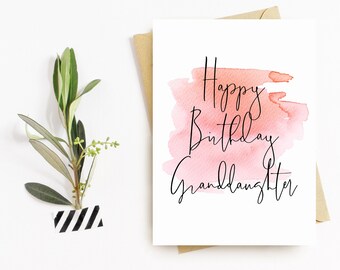 Happy Birthday Greeting Card - Granddaughter