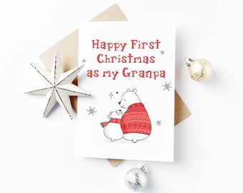 Personalised Christmas Card - First Christmas as my Grandpa, Grandfather