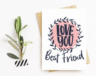 Happy Valentines Day Greeting Card, Valentines Day Card, Valentines Day Card for Best Friend, Bestie