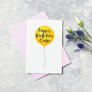 Sister Happy Birthday Greeting Card - Sis, Step-Sister, Sister, Half-Sister
