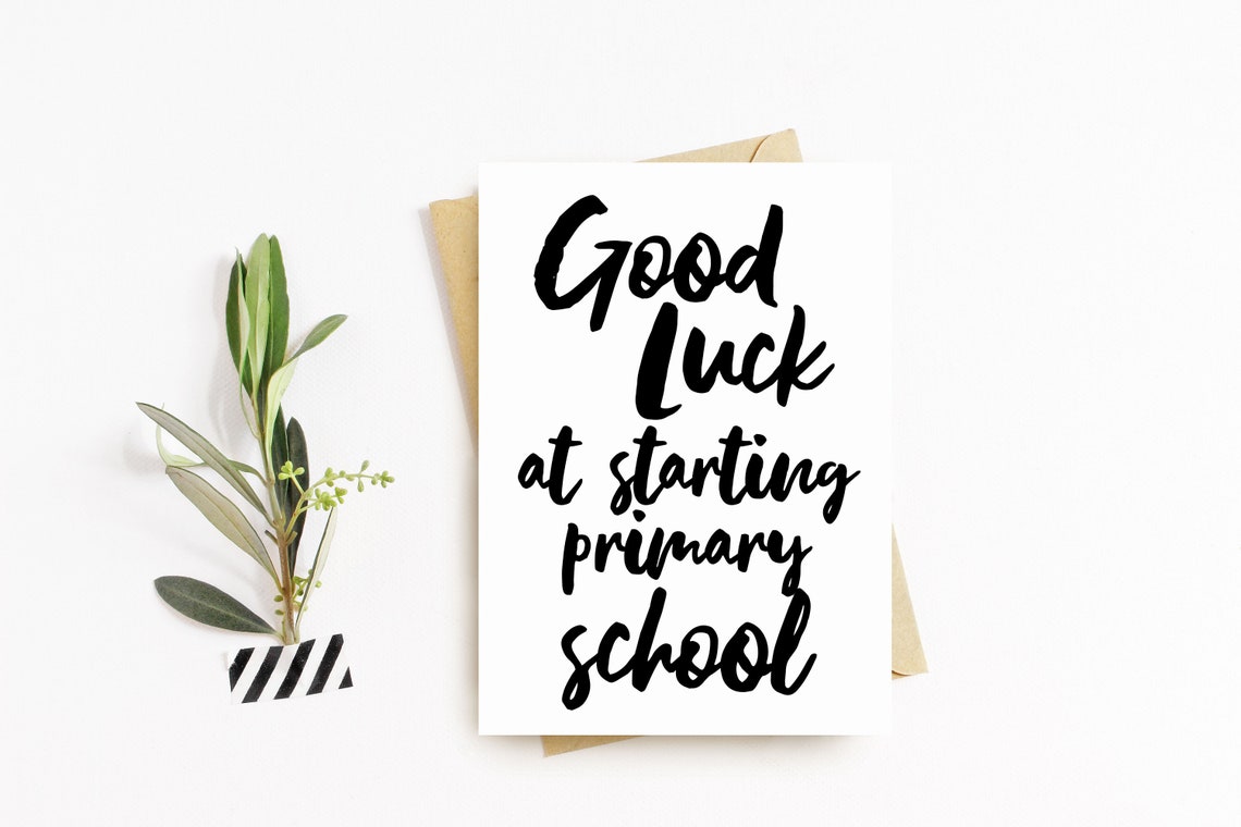 Good Luck at Primary School Card Wishing You the Best of - Etsy