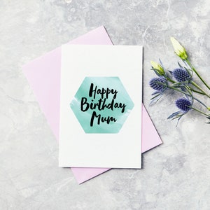Mum Happy Birthday Greeting Card - Mum, Mother, Mama