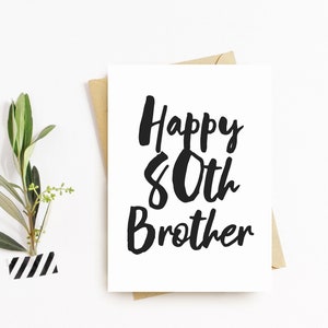 Carte de vœux d’anniversaire de quatre-vingtième anniversaire - Carte de 80ème anniversaire de frère heureux