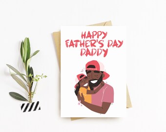 Happy Fathers Day Greeting Card - Dad, Daddy, Papa, Pops, Happy Fathers Day Card - Black Fathers Day Card