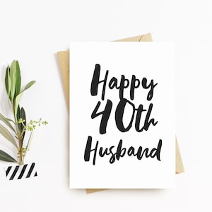 Carte de vœux de quarante anniversaires - Carte de 40e anniversaire de mari heureux