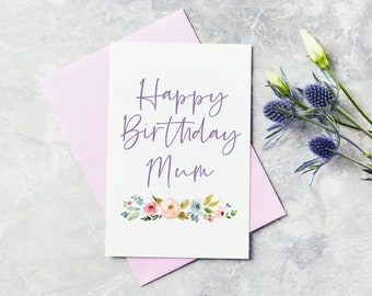 Mum Happy Birthday Greeting Card - Mum, Mother, Mama, Mummy, Mom