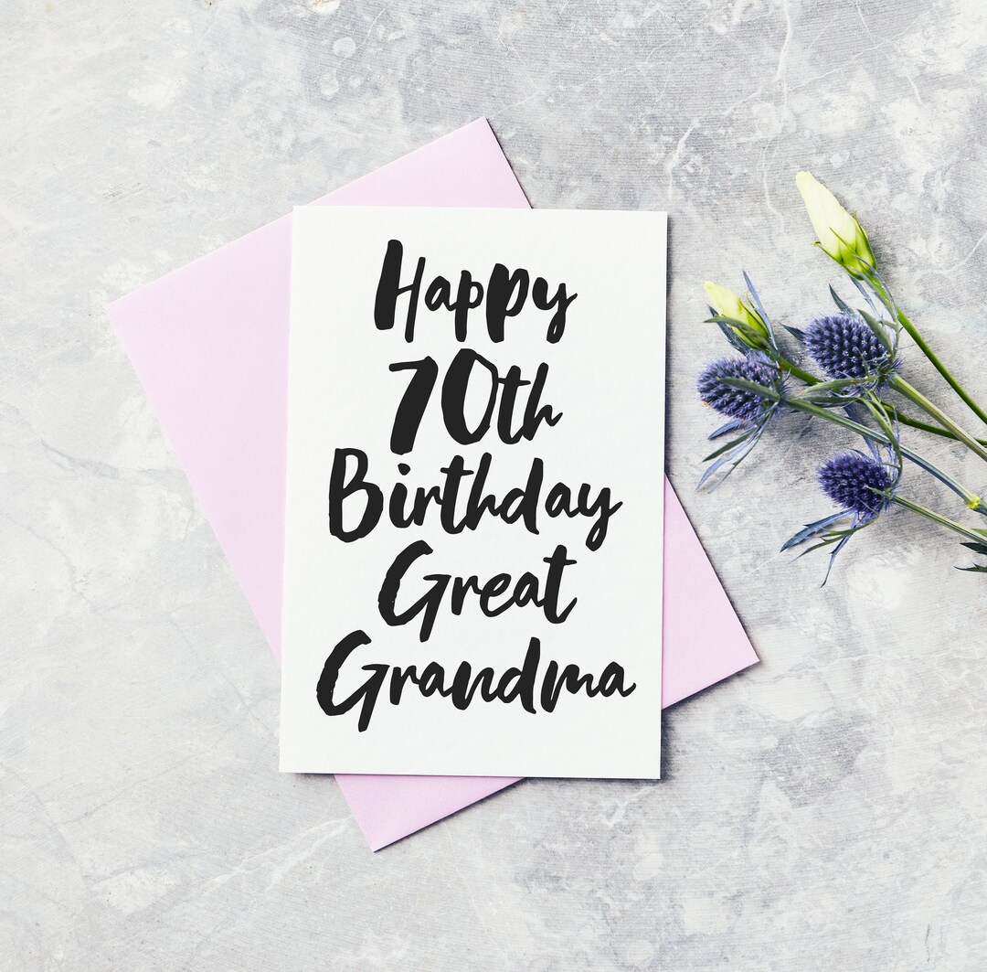 Happy 70th Birthday Great Grandma Greeting Card - Nanny, Nan, Grandma ...