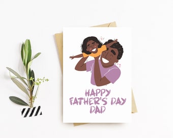 Happy Fathers Day Greeting Card - Dad, Daddy, Papa, Pops, Happy Fathers Day Card - Black Fathers Day Card