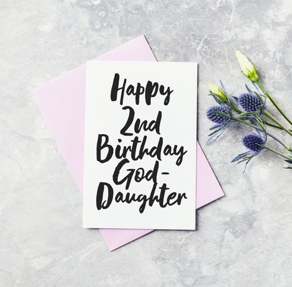 Second Birthday Greeting Card God Daughter Happy 2nd Etsy Second Birthday Greeting Card God Daughter Happy 2nd Etsy