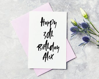 Personalised Custom Name Happy 30th Birthday Card - Thirtieth Celebration