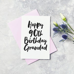 Ninetieth Birthday Greeting Card - Grandad, Pops, Gramps, Grandpa Happy 90th Birthday Card