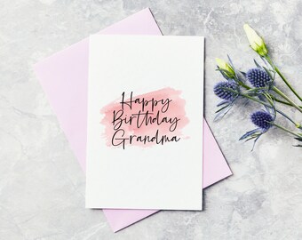 Grandma Happy Birthday Greeting Card - Nanny, Nan, Granny, Gran, Nana, Grandmother