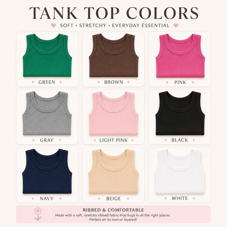 K&ouml;nnte beinhalten: Eine Farbkarte mit neun gerippten Tanktops in Gr&uuml;n, Braun, Pink, Grau, Hellrosa, Schwarz, Marineblau, Beige und Wei&szlig;. Der Text lautet TANK TOP COLORS, SOFT STRETCHY EVERYDAY ESSENTIAL und RIBBED & COMFORTABLE. Jedes Tanktop ist beschriftet.