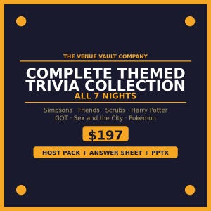 Complete Trivia Night Bundle | All 7 Themed Nights | Simpsons Friends Scrubs Harry Potter GOT SATC Pokemon | Digital Download