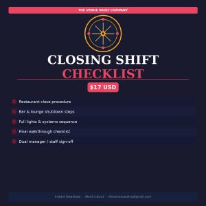 May include: A dark blue graphic with the text "CLOSING SHIFT CHECKLIST" in white and red. The checklist includes restaurant close procedure, bar & lounge shutdown steps, and final walkthrough checklist. The Venue Vault Company logo is at the top.