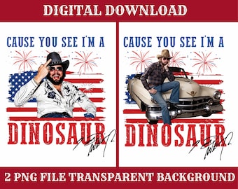 Hank Williams Jr Dinosaur 4th Of July Png, Cause You See Im A Dinosaur Patriotic Country Music Png, America Flag Png