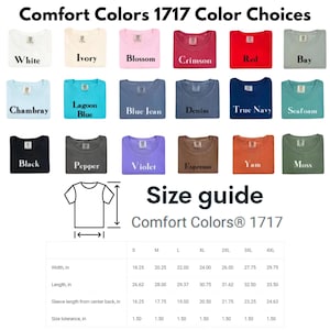 May include: A Comfort Colors 1717 color chart displaying eighteen t-shirt color options including White, Ivory, Blossom, Crimson, Red, Bay, Chambray, Lagoon Blue, Blue Jean, Denim, True Navy, Seafoam, Black, Pepper, Violet, Espresso, Yam, and Moss.