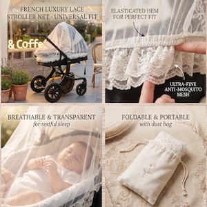 May include: A white French luxury lace stroller net with an elasticated hem for a perfect fit. The net is breathable, transparent, and features ultra-fine anti-mosquito mesh. It is foldable and comes with a dust bag.