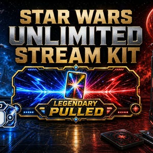 May include: A Star Wars Unlimited Stream Kit graphic featuring the text STAR WARS UNLIMITED STREAM KIT, PULL LOG, MISSION BRIEFING, PACKS OPENED, and LEGENDARY PULLED. The design includes a central card icon, a pull log board, and card stacks.