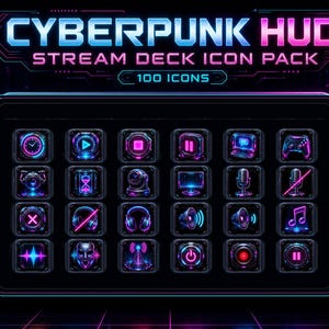 Cyberpunk-HUD-Stream-Deck-Symbole | Twitch Kick OBS | 100 Neon-Sci-Fi | Elgato Stream Deck Buttons OBS Streamlabs Twitch Kick Overlay Stream G