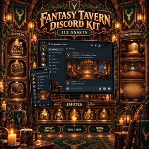 May include: A digital asset kit titled Fantasy Tavern Discord Kit with 112 assets, featuring a computer monitor and smartphone displaying a tavern-themed interface, alongside stickers, emotes, and welcome backgrounds in a dark wood tavern setting.
