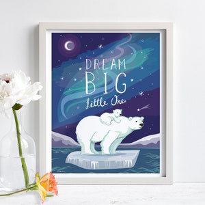 Stampa per cameretta "Sogna in Grande, Piccolo", orso polare, regalo per neonato o baby shower
