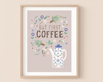But First Coffee Illustration Wall Art Print