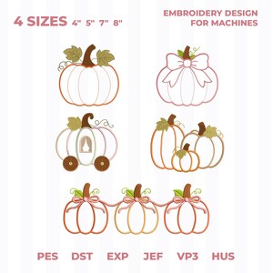 May include: An embroidery design for machines featuring pumpkin illustrations in four sizes: 4, 5, 7, and 8 inches. The designs include a single pumpkin, a pumpkin with a bow, a pumpkin carriage, a pumpkin trio, and a garland of three pumpkins.