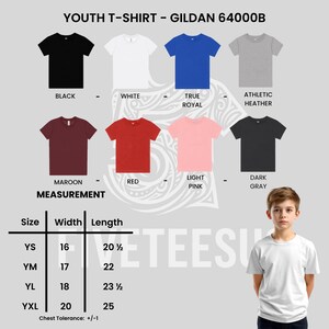 May include: A selection of youth t-shirts in various colors, including black, white, and red. The image displays a size chart with measurements in inches, and the text "YOUTH T-SHIRT - GILDAN 64000B".