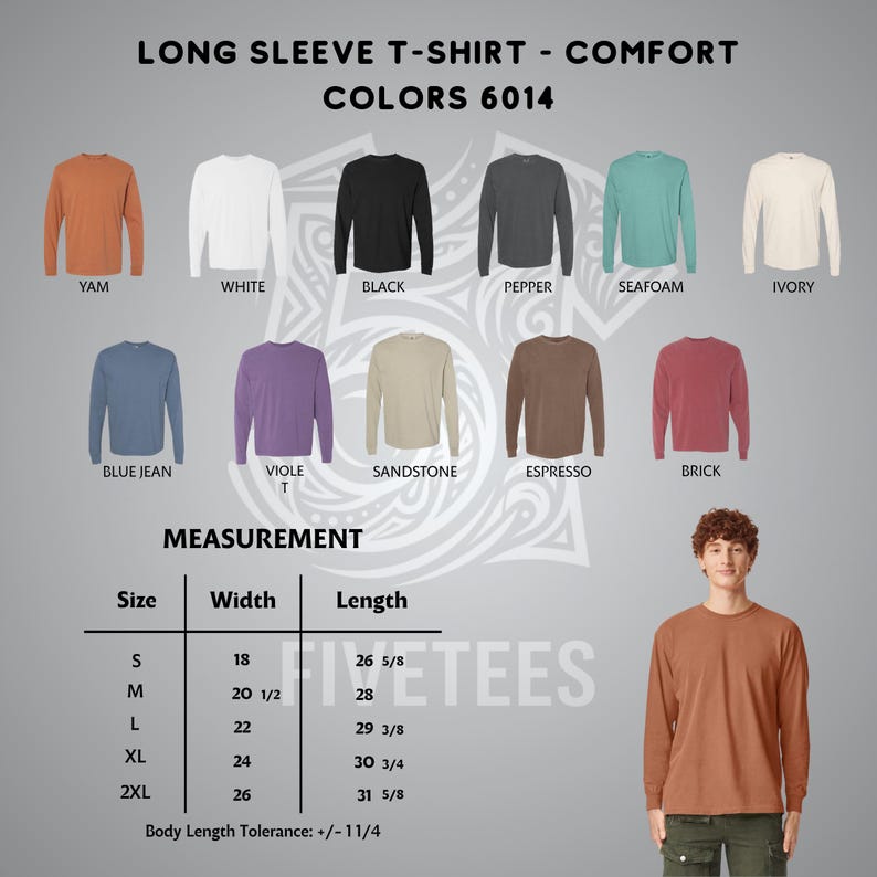 May include: A long sleeve t-shirt color chart displaying eleven shades including yam, white, black, pepper, seafoam, ivory, blue jean, violet, sandstone, espresso, and brick. A size chart lists widths and lengths in inches from S to 2XL.