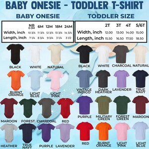 May include: A product image showcasing baby onesies and toddler t-shirts in various colors. The image includes size charts with measurements in inches for both baby and toddler sizes. Colors include black, white, and various shades.