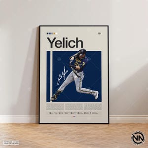 May include: A vertical poster featuring a baseball player in a navy and yellow uniform swinging a bat. The text reads Yelich, with a signature, stats, and a blue rectangular background. The design is set against a light cream-coloured backdrop.