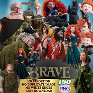May include: A digital illustration featuring characters from the animated film "Brave." The image showcases various characters, including Merida, in detailed poses and outfits. The title "Brave" is prominently displayed, along with text indicating high resolution and easy download.