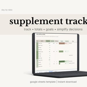 Puede incluir: Un portátil negro muestra una hoja de cálculo de "seguimiento de suplementos". La pantalla muestra tablas de datos con información nutricional. El texto en la parte superior dice "seguimiento de suplementos" y "track totals goals simplify decisions". Las palabras "google sheets template | instant download" están en la parte inferior.