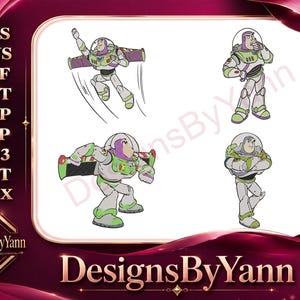 May include: Four cartoon images of Buzz Lightyear in various poses, including flying with jetpack, standing with arms crossed, and striking a pose. The images are in a white frame with the text "DesignsByYann" at the bottom.