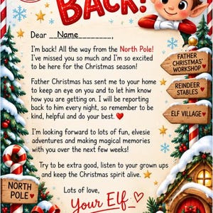 May include: A Christmas-themed letter titled I'M BACK! featuring a cartoon elf, a North Pole postmark, and text about returning for the season. The design includes snowy trees, gift boxes, and wooden signs pointing to the workshop and village.