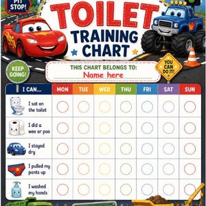 May include: A colorful toilet training chart featuring cartoon race cars and construction vehicles. The header reads MY TOILET TRAINING CHART. It includes a weekly grid with rows for tasks like sitting on the toilet, washing hands, and staying dry.
