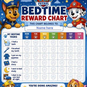 May include: A Paw Patrol themed bedtime reward chart featuring cartoon characters Chase, Marshall, Skye, and Rubble. The chart includes spaces for daily tasks and a section to write a name. The text reads "Bedtime Reward Chart".