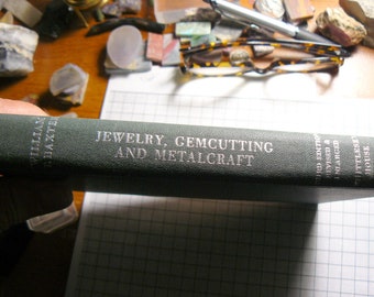 Jewelry, Gemcutting  and Metalcraft book by William T Baxter, 3rd edition, 1950, free shipping  (b003)