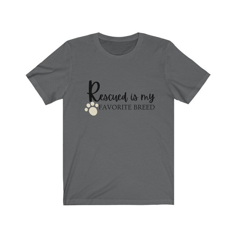 graphic tee Rescued is my favorite breed shirt unisex sizing t-shirt with saying