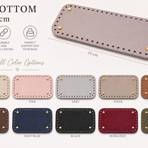 May include: A rectangular faux leather bag base, 25 cm x 12 cm, with pre-drilled holes for easy stitching. Available in a range of colours: beige, pink, grey, stone, tab, brown, navy blue, black, burgundy, and khaki.