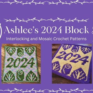 Ashlee's 2024 Block: Crochet Pattern & Charts for Interlocking Crochet and Overlay Mosaic Crochet. Large square for pillows, blankets, etc.